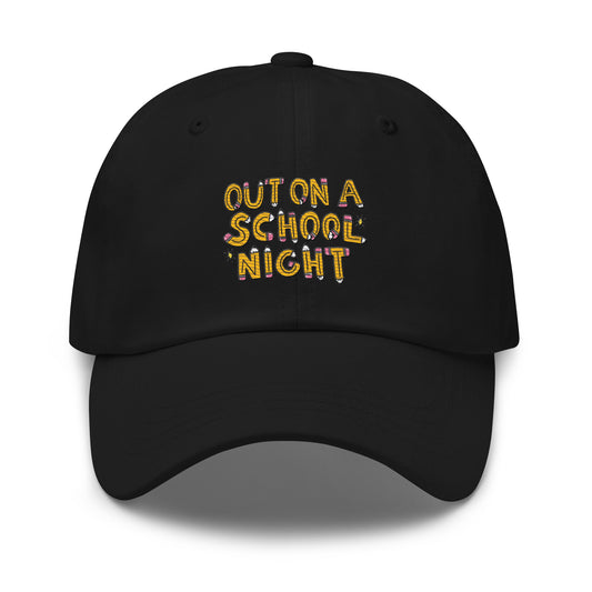Out On A School Night - Hat