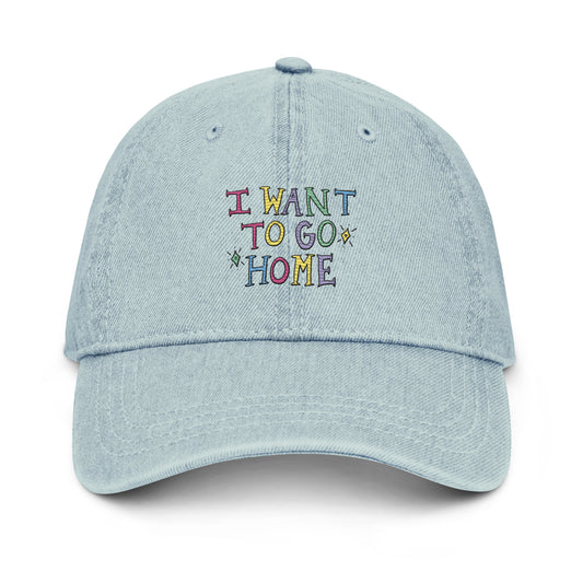 I Want To Go Home - Denim Hat