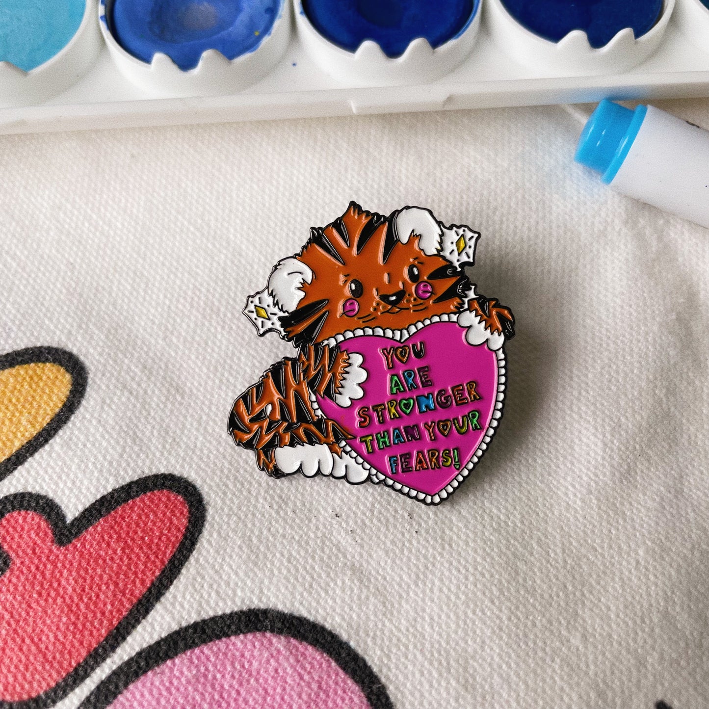 You Are Stronger Than Your Fears! - Enamel Pin